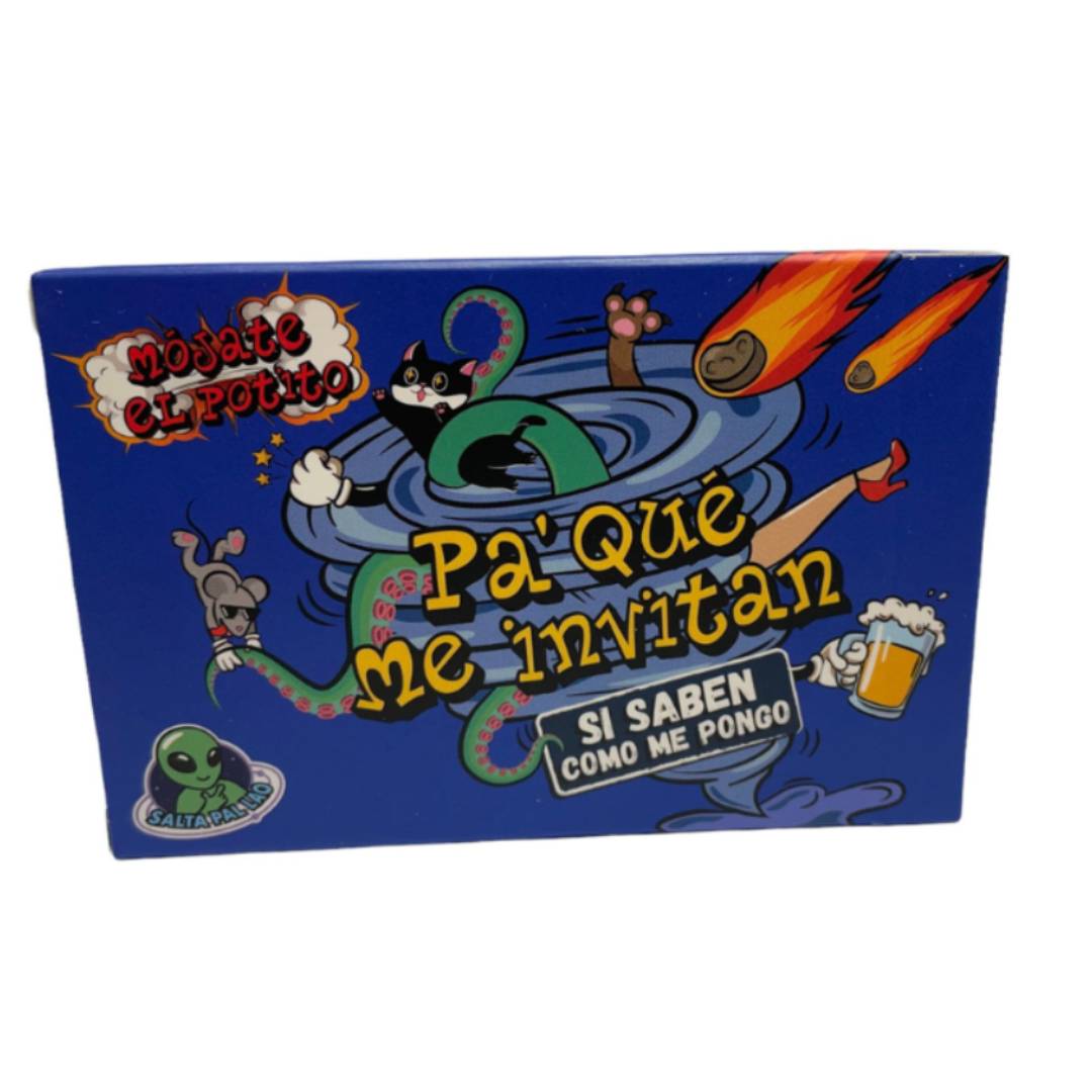 Juego de Mesa Pa que me invitan… Si saben como me pongo SPL